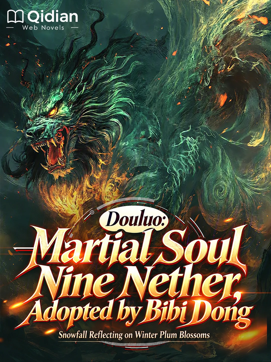 Douluo: Martial Soul Nine Nether, Adopted by Bibi Dong by Snowfall ...