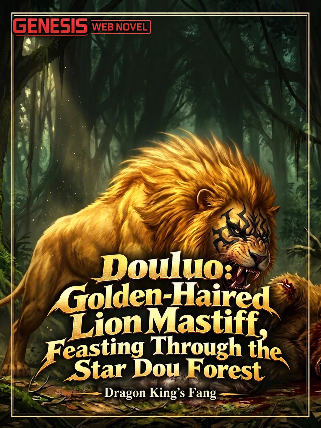 Douluo: Golden-Haired Lion Mastiff, Feasting Through the Star Dou ...