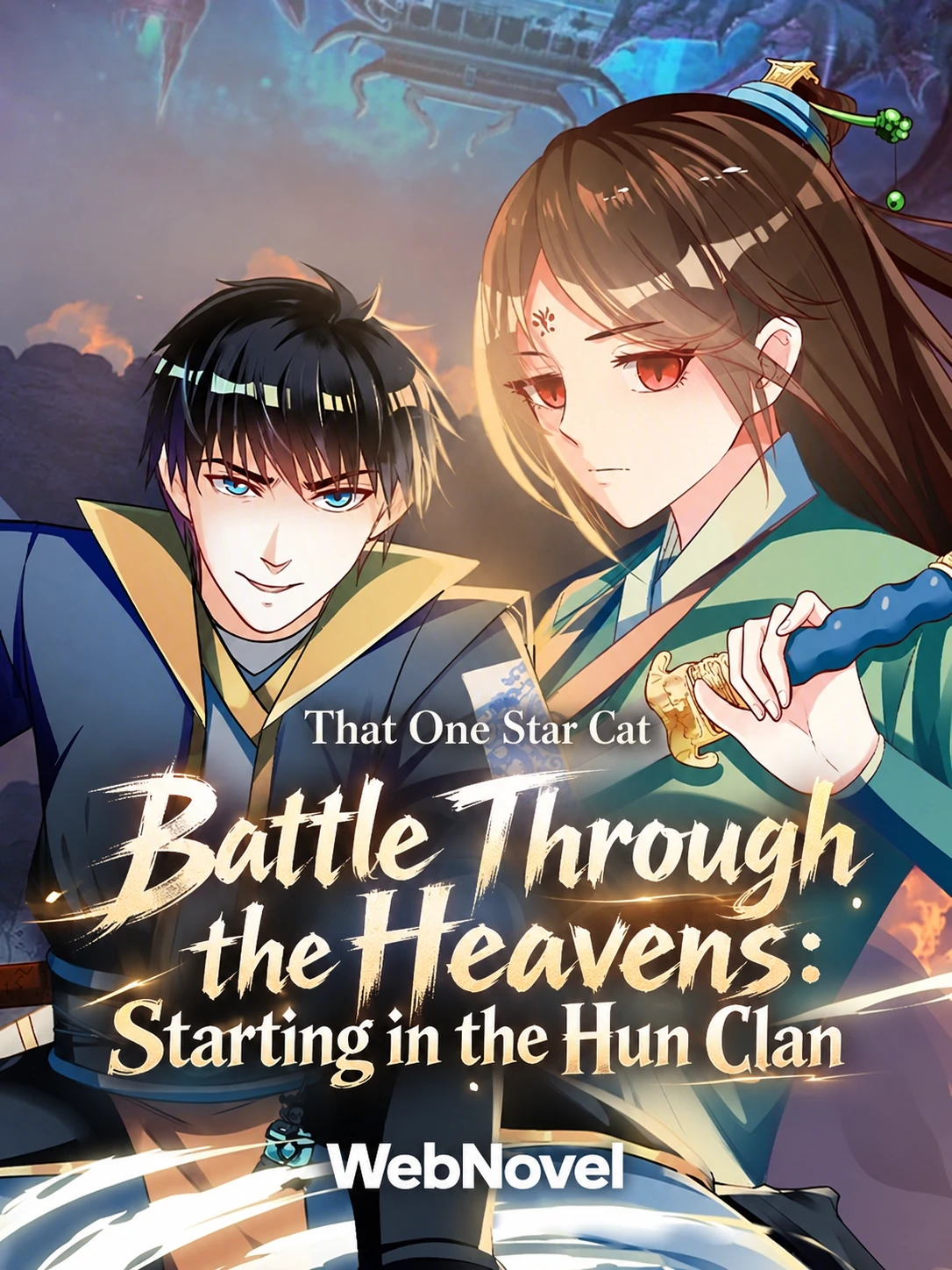 Battle Through the Heavens: Starting in the Hun Clan by That One Star ...