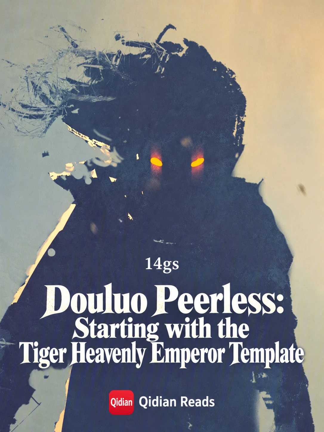 Douluo Peerless: Starting with the Tiger Heavenly Emperor Template by ...